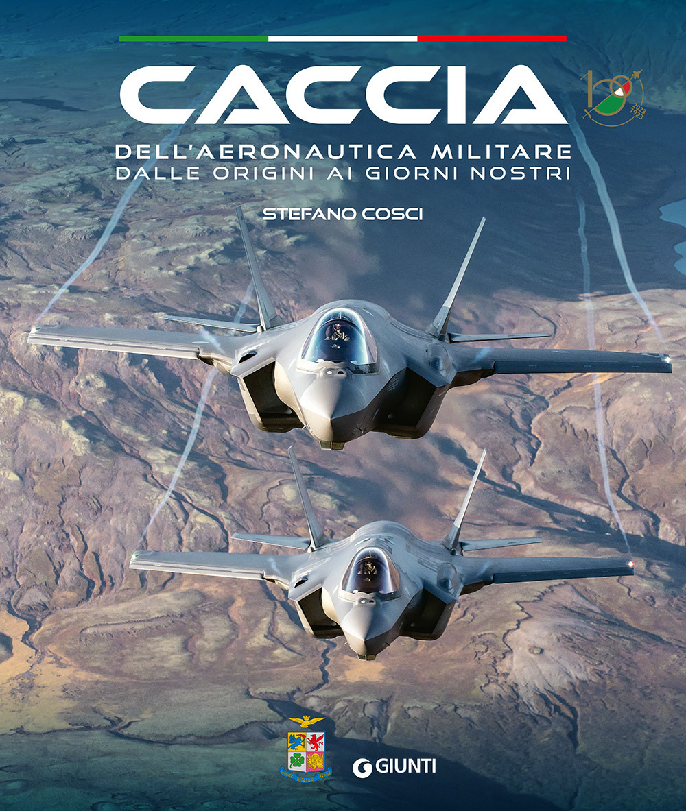 Caccia dell'Aeronautica militare dalle origini ai giorni nostri