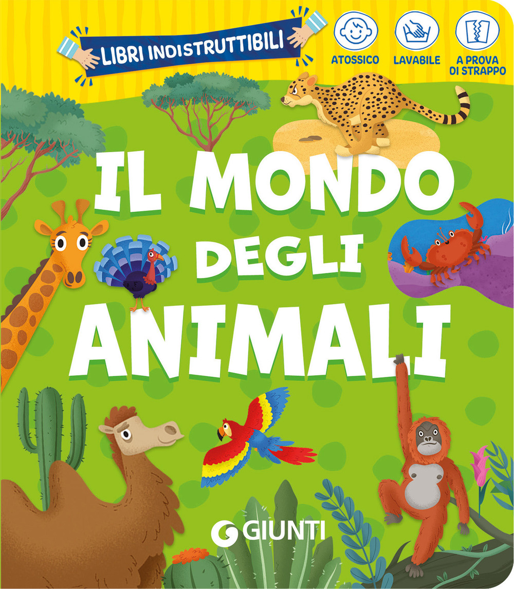 Il mondo degli animali. Ediz. a colori