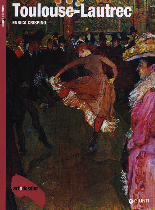 Toulouse-Lautrec. Ediz. illustrata