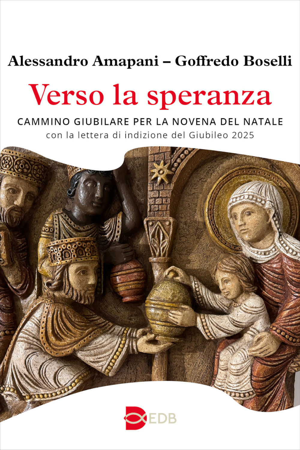 Verso la speranza. Cammino giubilare per la novena del Natale