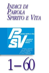 Parola, Spirito e vita. Indici (1-60)