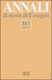 Annali di storia dell'esegesi. Vol. 31/1