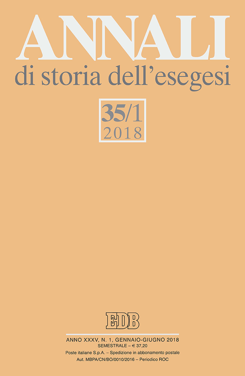 Annali di storia dell'esegesi (2018). Vol. 35/1