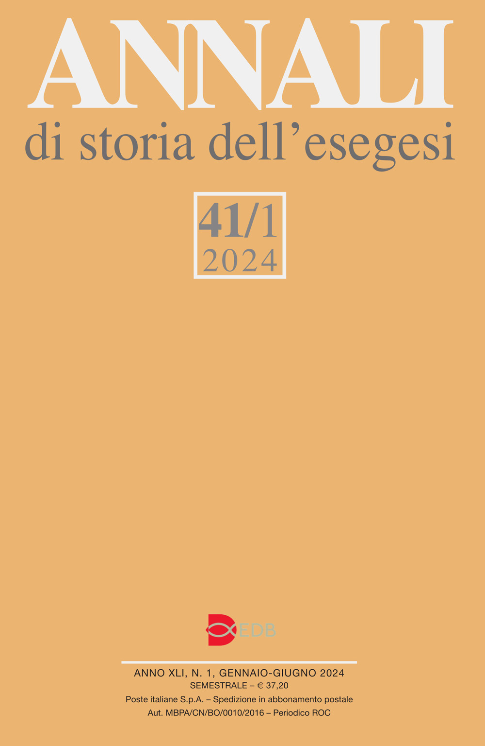 Annali di storia dell'esegesi (2024). Vol. 41/1