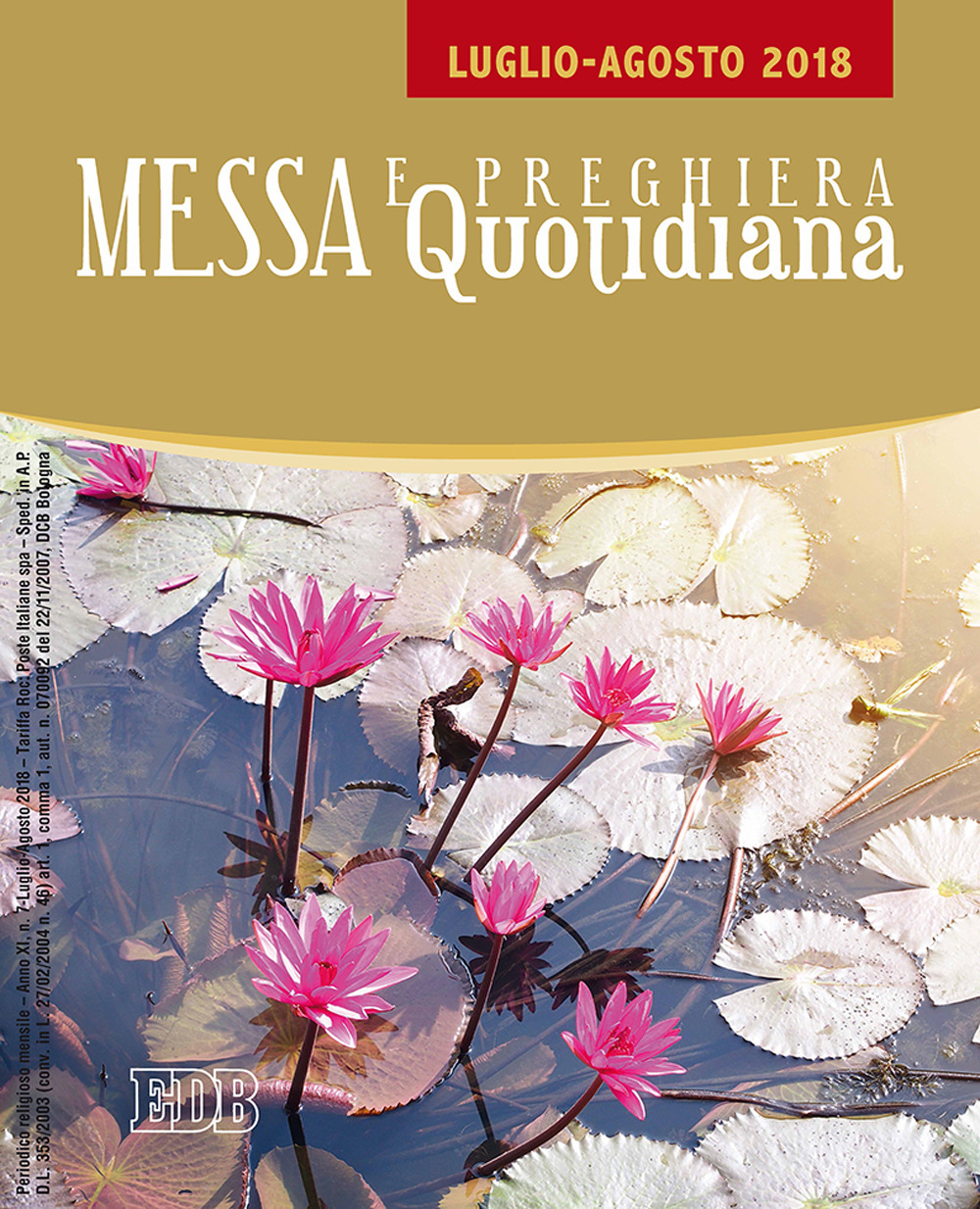 Messa e preghiera quotidiana (2018). Vol. 7: Luglio-Agosto