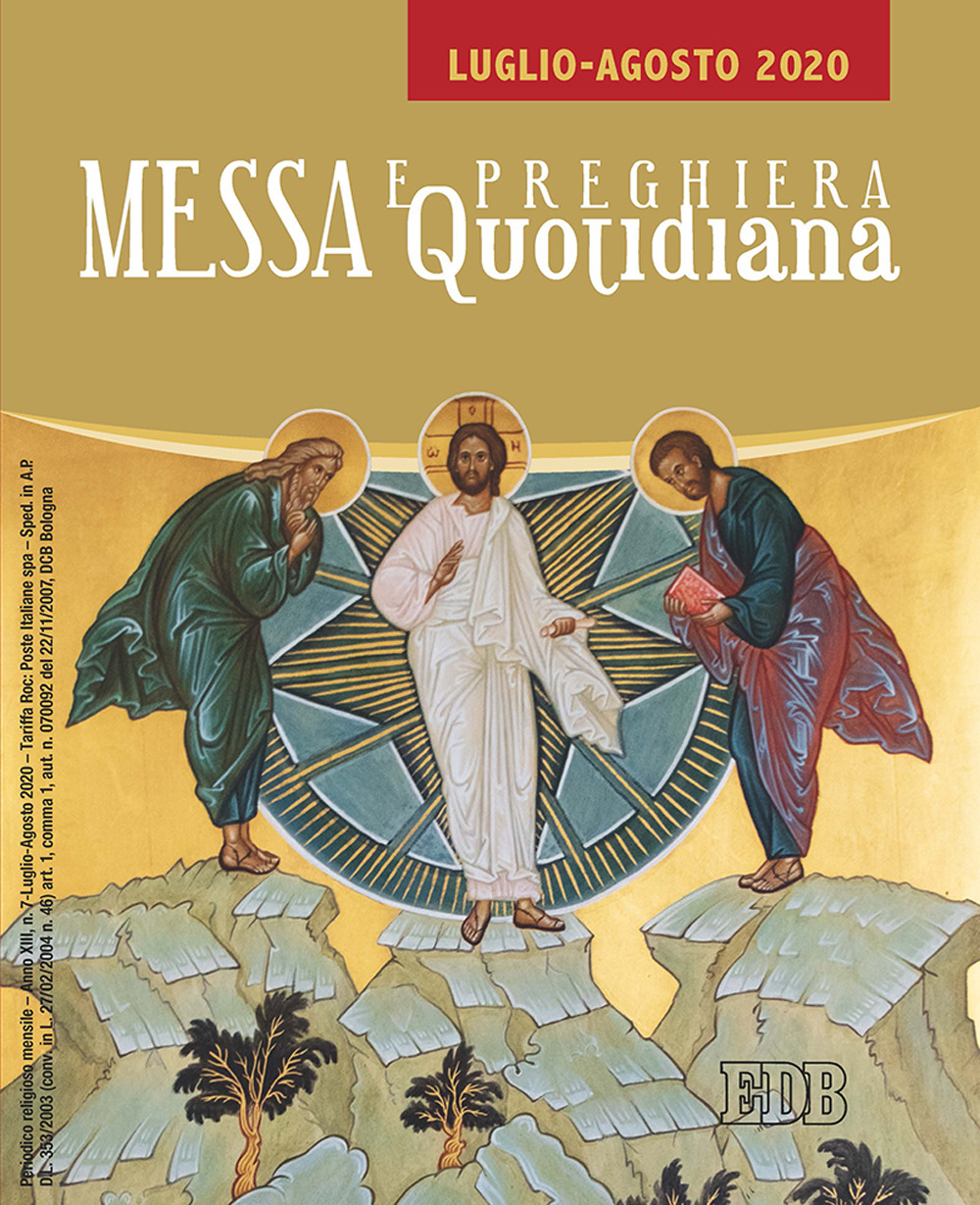 Messa e preghiera quotidiana (2020). Vol. 7: Luglio-Agosto