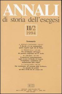 Annali di storia dell'esegesi. Atti dell'XI seminario di ricerca su Studi sulla letteratura esegetica cristiana e giudaica antica (Sacrofano, 20-22 ottobre 1993). Vol. 11/2: 1994