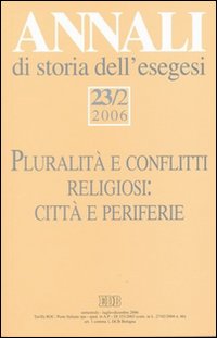 Annali di storia dell'esegesi (2006). Vol. 23/2