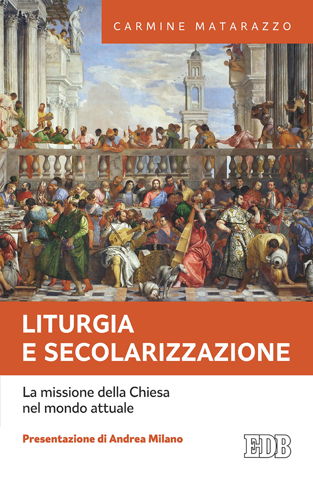 Liturgia e secolarizzazione. La missione della Chiesa nel mondo attuale