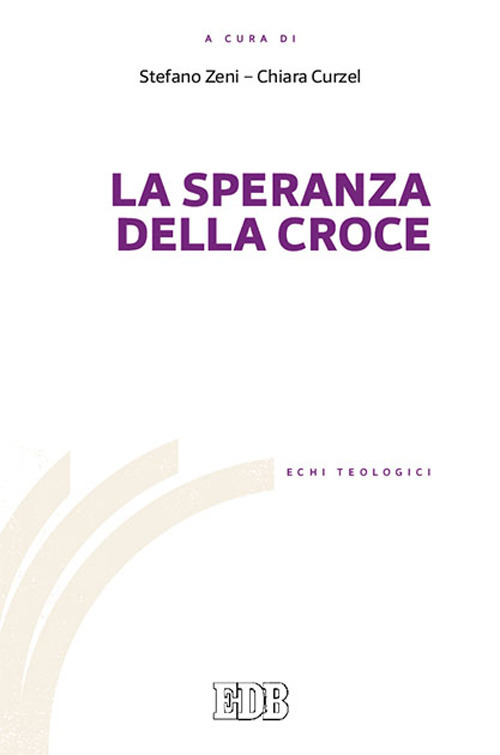 La speranza della croce