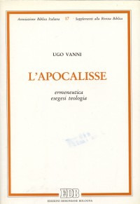 L'apocalisse. Ermeneutica, esegesi, teologia