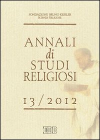 Annali di studi religiosi (2013). Vol. 13