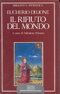 Il rifiuto del mondo-De contemptu mundi