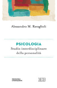 Psicologia. Studio interdisciplinare della personalità