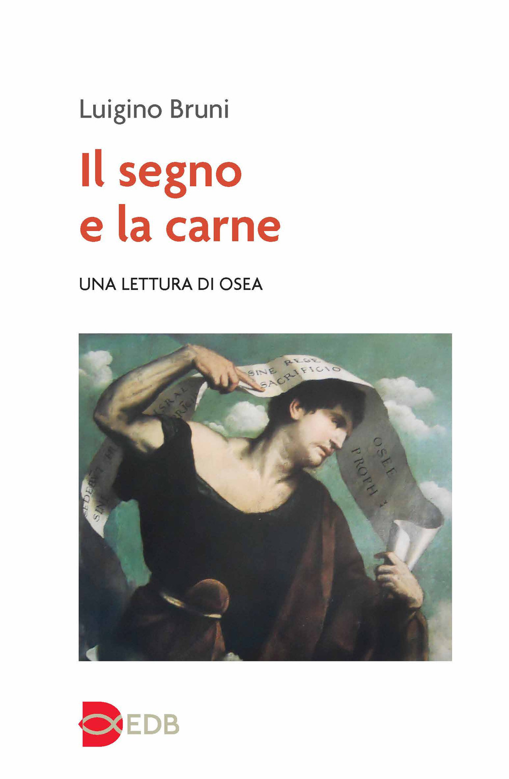 Il segno e la carne. Una lettura di Osea