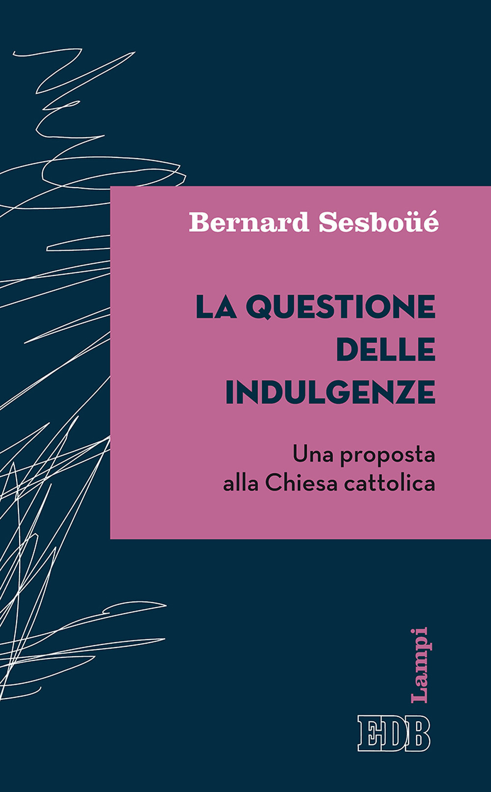 La questione delle indulgenze. Una proposta alla Chiesa cattolica