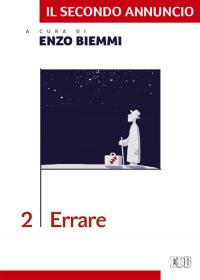 Il secondo annuncio. Vol. 2: Errare