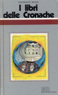 I libri delle Cronache. Ciclo di conferenze (Milano, Centro Culturale S. Fedele)