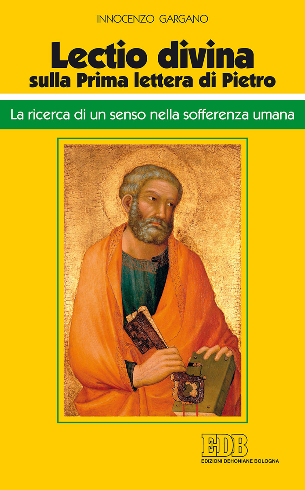 «Lectio divina» sulla Prima lettera di Pietro. La ricerca di un senso nella sofferenza umana