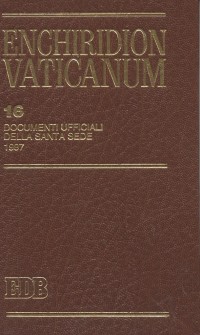 Enchiridion Vaticanum. Vol. 16: Documenti ufficiali della Santa Sede (1997)