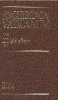 Enchiridion Vaticanum. Vol. 18: Documenti ufficiali della Santa Sede (1999)