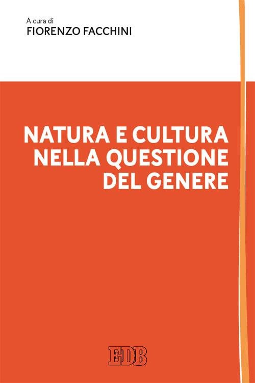 Natura e cultura nella questione del genere