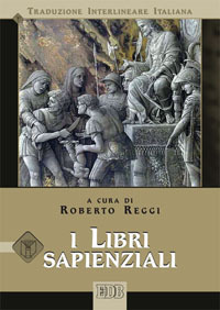 I libri sapienziali. Versione interlineare in italiano