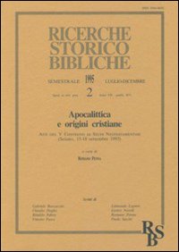 Apocalittica e origini cristiane. Atti del 5º Convegno di studi neotestamentari (Seiano, 15-18 settembre 1993)