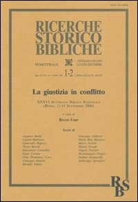 La giustizia in conflitto. 36ª settimana biblica nazionale (Roma, 11-15 settembre 2000)