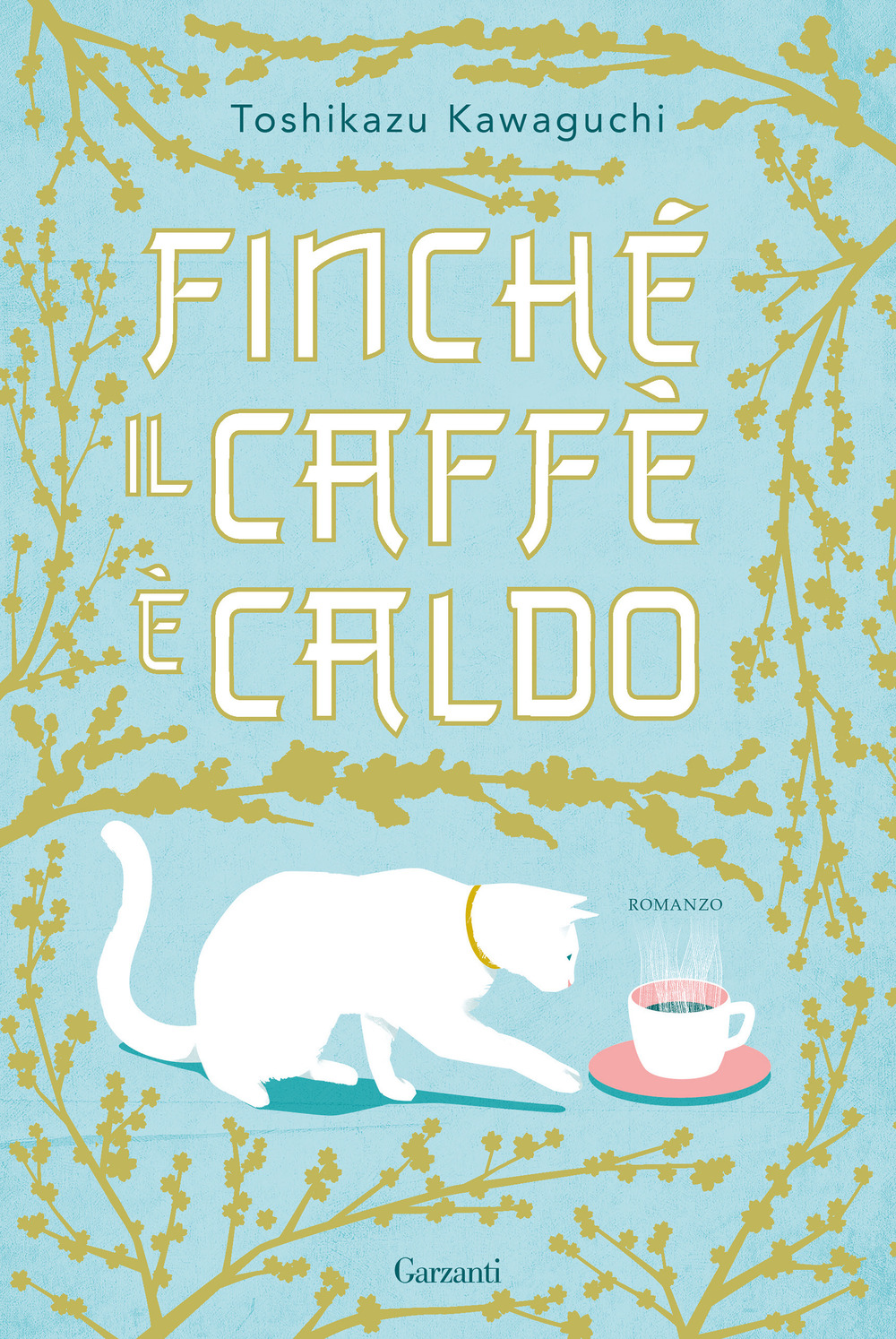 Finché il caffè è caldo. Ediz. speciale