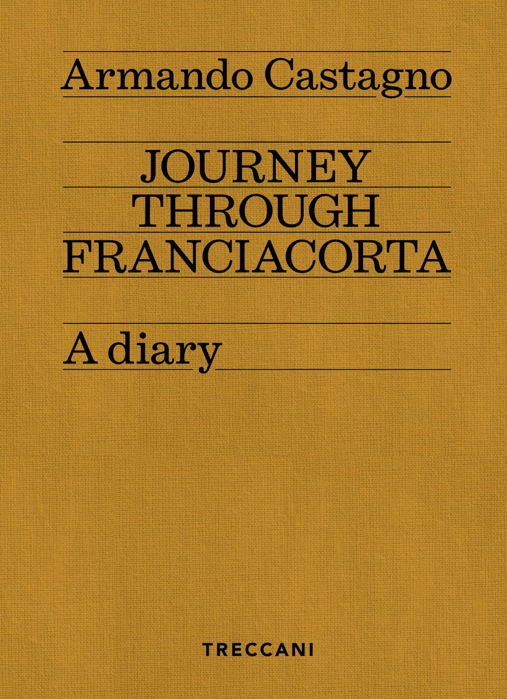 Journey through Franciacorta. A diary