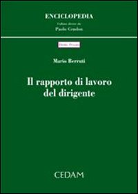 Il rapporto di lavoro del dirigente