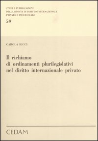 Il richiamo di ordinamenti plurilegislativi nel diritto internazionale privato