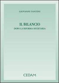 Il bilancio dopo la riforma societaria