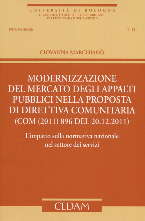 Modernizzazione del mercato degli appalti pubblici nella proposta di direttiva comunitaria