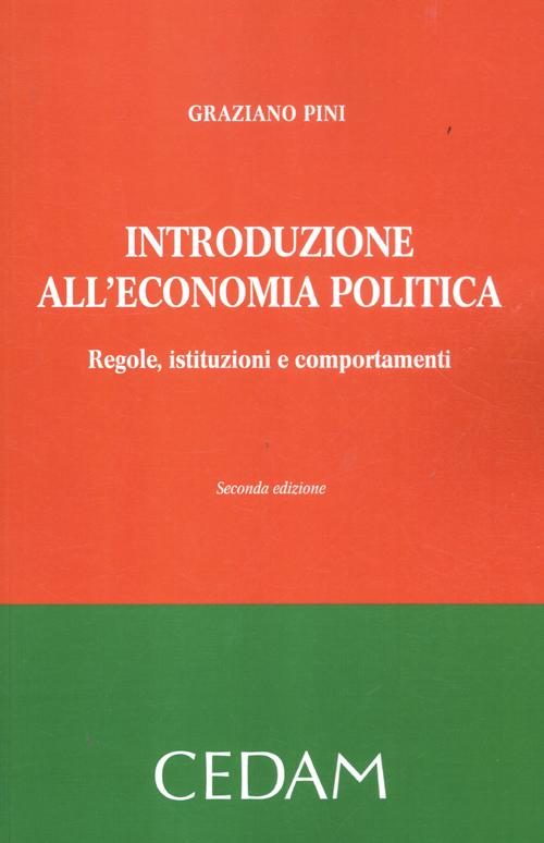 Introduzione all'economia politica. Regole, istituzioni e comportamenti