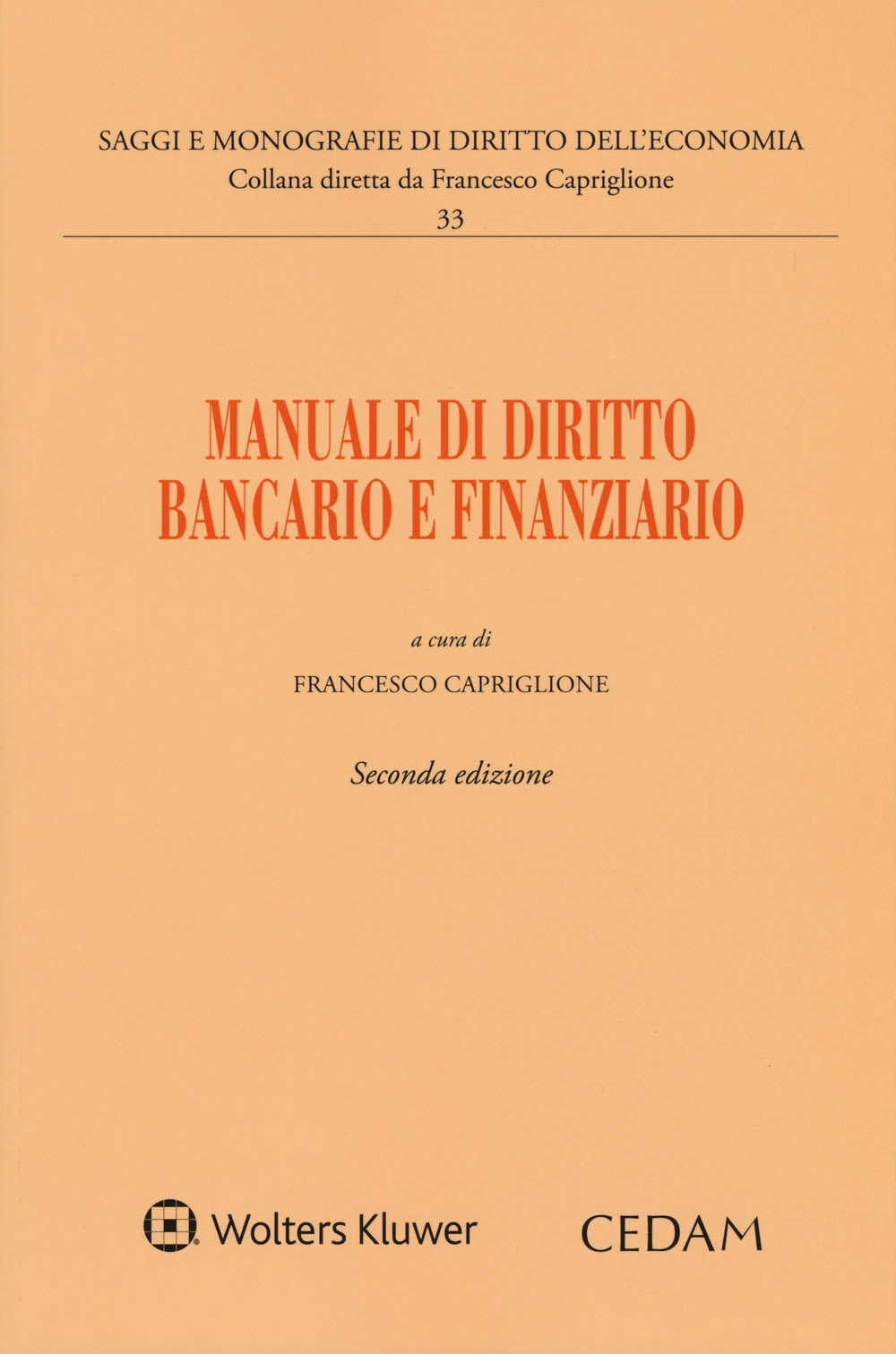 Manuale di diritto bancario e finanziario