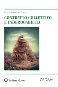 Contratto collettivo e inderogabilità