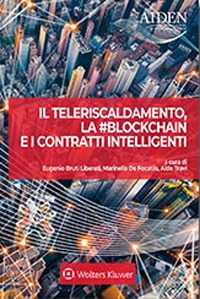 Il teleriscaldamento, la #blockchain e i contratti intelligenti