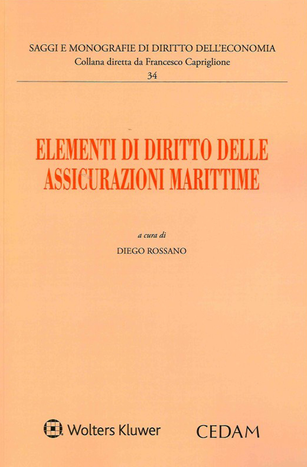 Elementi di diritto delle assicurazioni marittime