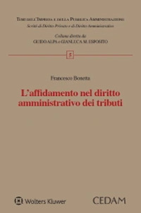 L'affidamento nel diritto amministrativo dei tributi