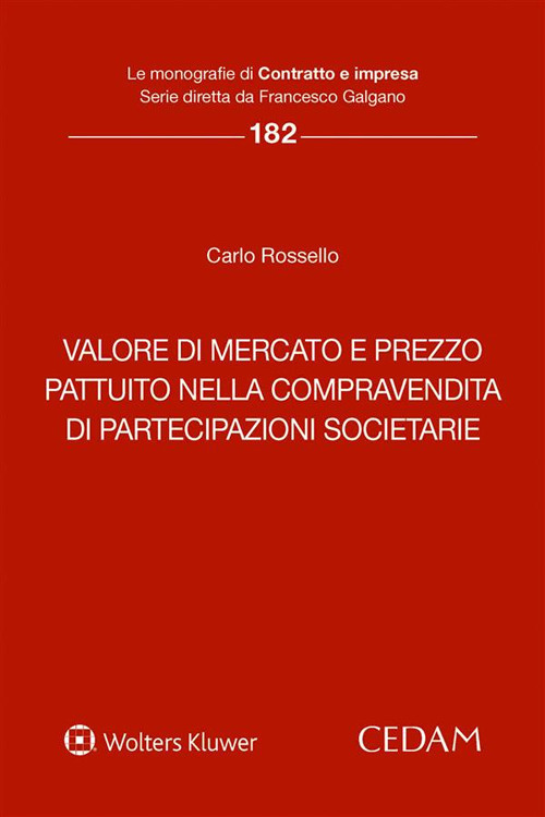 Valore di mercato e prezzo pattuito nella compravendita di partecipazioni societarie