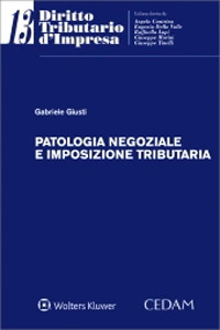 Patologia negoziale e imposizione tributaria