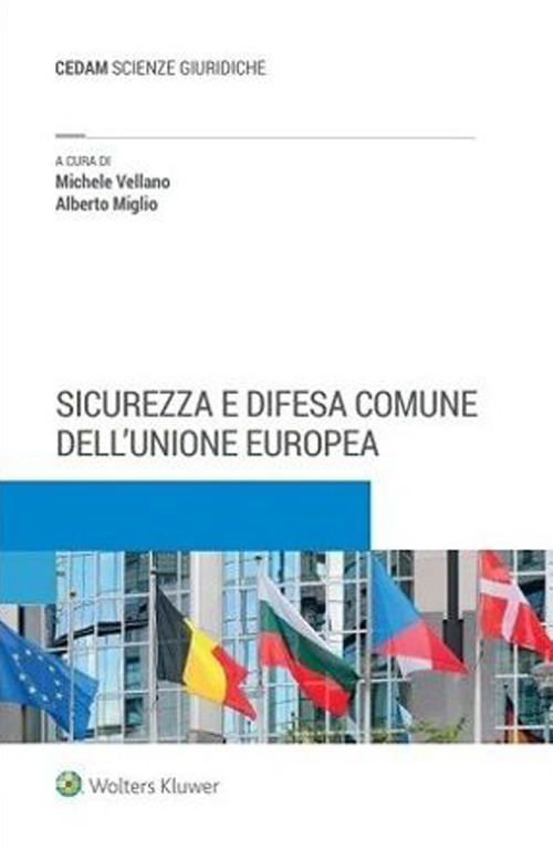 Sicurezza e difesa comune dell'Unione Europea