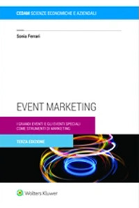 Event marketing. I grandi eventi e gli eventi speciali come strumenti di marketing