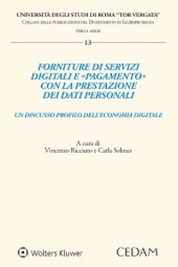 Forniture di servizi digitali e «pagamento» con la prestazione dei dati personali