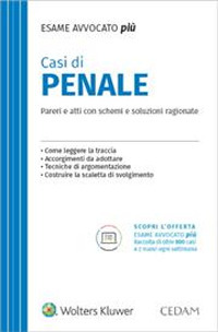 Casi di penale. Per l'esame di avvocato