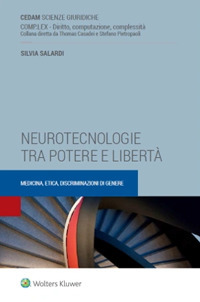 Neurotecnologie tra potere e libertà. Medicina, etica, discriminazioni di genere