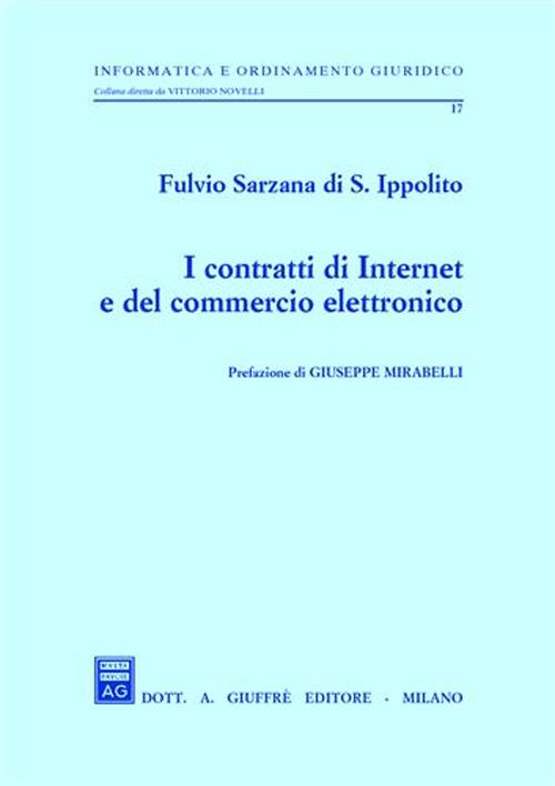 I contratti di Internet e del commercio elettronico