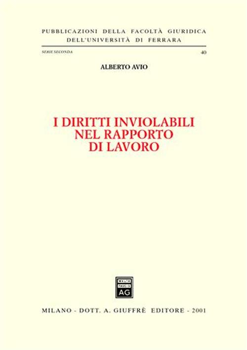 I diritti inviolabili nel rapporto di lavoro